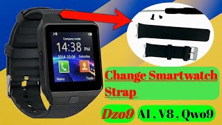 How To Change Strap Of Dzo9 Smartwatch  smartwatchclub dz09smartwatch [upl. by Scotney]