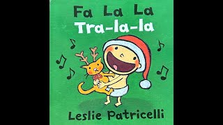 Fa La La Christmas🎄 Leslie Patricelli Christmas Toddler Story Read Aloud🎄 [upl. by Gnoud]