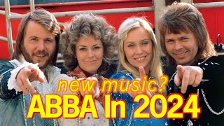 ABBA In 2024 – Reunion amp New Music What To Expect [upl. by Rausch131]