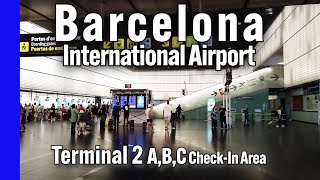 【Airport Tour】2024 Barcelona Airport Terminal 2 ABC CheckIn Area [upl. by Hobie]