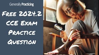 FREE RACGP CCE Exam Practice Question  20242 CCE LS4Q1 [upl. by Arnon]