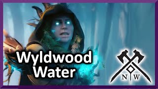 Wyldwood Water  New World [upl. by Pollard941]