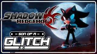 Shadow The Hedgehog Glitches  Son of a Glitch [upl. by Inele]