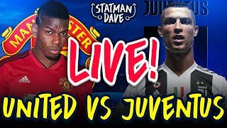 Manchester United 01 Juventus LIVE  Statman Dave Watchalong [upl. by Hecht]