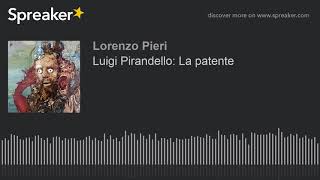 Luigi Pirandello La patente [upl. by Aicnelav]