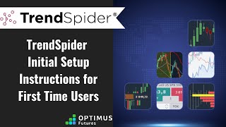 TrendSpider  Initial Setup Instructions for First Time Users [upl. by Aduhey957]