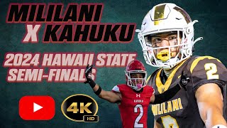 Mililani 4 vs Kahuku 1 I 2024 Hawaii State SemiFinals [upl. by Sallee]