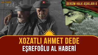 Xozatlı Ahmet Dede  Eşrefoğlu Al Haberi Alevi Fıkrası [upl. by Cesare]