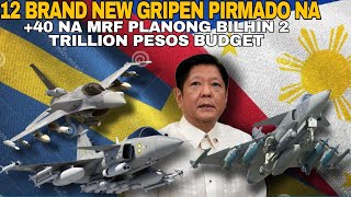 12 BRAND NEW GRIPEN PIRMADO NA 40 NA FIGHTER JET PLANONG SUNOD NA BILHIN 2 TRILLION BUDGET [upl. by Duffie]