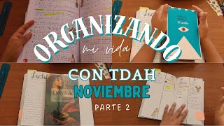 Cómo me organizo teniendo TDAH  Tips de organización  Parte 2 [upl. by Hnahym835]