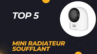 Les 5 Meilleur Mini Radiateur Soufflant 2024  Top 5 Mini Radiateur Soufflant Modèles [upl. by Shiri]