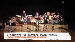 Stairways to Heaven  LED ZEPPELIN  PERCUSSION ENSEMBLE [upl. by Auqinal]