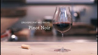 Druvspecifikt med Riedel  Pinot Noir [upl. by Eemak397]