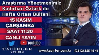 Kadirhan Öztürk ile Hafta Ortası Bülteni Canlı Yayını [upl. by Clemen]