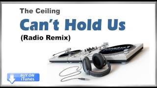 The Ceiling Cant Hold Us Radio Remix by Macklemore With lyrics see below [upl. by Wyler]