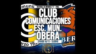 COMUNICACIONES VS MUN OBERA  NACIONAL DE MENORES quotCquot  FINAL  FEMENINA [upl. by Etneciv]