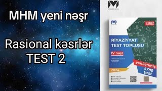 MHM riyaziyyat test toplusu yeni nəşr Rasional kəsrlər Test 2 [upl. by Tarsuss223]