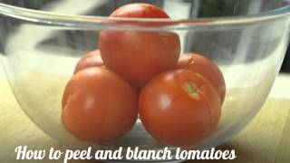 How to peel and blanch tomatoes [upl. by Anirret424]