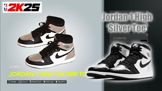 NBA 2K25 Shoe Creator  Jordan 1 High Silver Toe [upl. by Alleiram781]