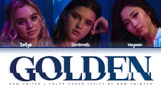 Now United  “Golden”  Color Coded Lyrics [upl. by Notneuq177]