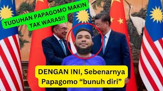 PAPAGOMO “bunuh diri”  SAH PAPAGOMO MAKIN MENGGILA DAN MAKIN TAK WARAS [upl. by Sonitnatsok]