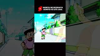 NOBITA NE BICHHAYA SUNIYO KE LIYE JAAL  doraemon shorts [upl. by Aenehs190]