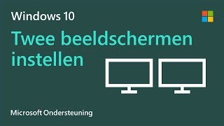 Meerdere beeldschermen instellen in Windows 10  Microsoft [upl. by Vincelette]