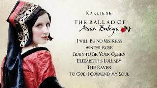 Karliene  Elizabeths Lullaby from The Ballad of Anne Boleyn [upl. by Ellednahc]