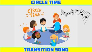 Circle Time Transition Song for Preschool kindergarten [upl. by Gertrudis]