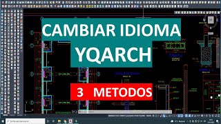 Como cambiar idioma al YQARCH extensión para AutoCAD [upl. by Hanah812]