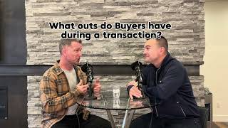 What outs do Buyers have during a transaction TNT Unfiltered Podcast podcast buyers contracts [upl. by Maidel]