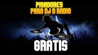 PISADORES O SELLOS PARA DJ  RADIO  GRATIS [upl. by Samalla480]