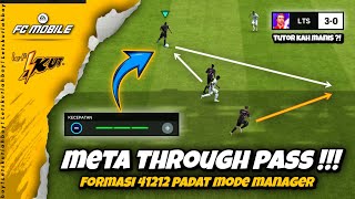 🔴 KALIAN WAJIB COBA ‼️ META No Counter THROUGH PASS Formasi 41212 Padat Mode Manager   FC Mobile [upl. by Hovey]