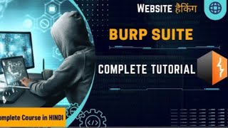 What is Burp Suite and How to install Burp Suite  Burp Suite Complete Introduction Video In Hindi [upl. by Maxima948]