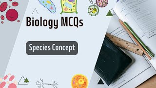 Biology MCQs  Species Concept MCQs  🌿🔬 [upl. by Habeh]