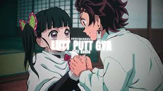 Lutt Putt Gya  Edit Audio [upl. by Thain]