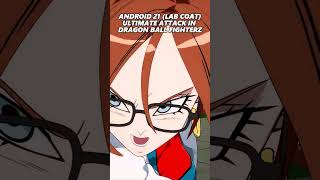 ANDROID 21 LAB COAT ULTIMATE ATTACK IN DRAGON BALL FIGHTERZ dragonballz android21labcoat [upl. by Gracye939]