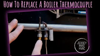 How To Replace A Boiler Thermocouple [upl. by Hauck438]