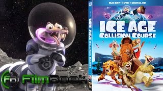 Ice Age Collision Course Bluray Review  FilmBook [upl. by Robbert]