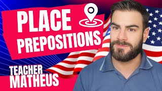 Como usar as Preposições de Lugar em Inglês O que são as PLACE PREPOSITIONS² [upl. by Eadahc]