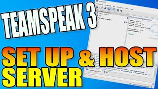 How To Set Up amp Host Your Own TeamSpeak 3 Server [upl. by Stronski863]