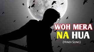 MERA NA HUA  MD UMARR  Urdu StoryTelling Rap Song  Storytelling Rap Song [upl. by Rubenstein]