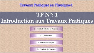 Introduction aux travaux pratiques de module Physique 1 [upl. by Tap]