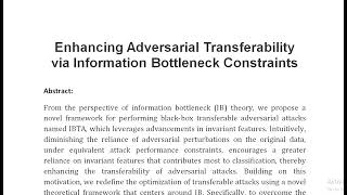 Enhancing Adversarial Transferability via Information Bottleneck Constraints [upl. by Quita]