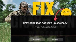 How To Fix Network Error Occurred 0x00010004 quotSteam Authorization Failedquot [upl. by Raffin611]