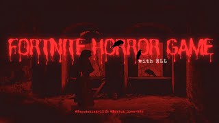 Fortnite Horror with RLL01 [upl. by Pazit]