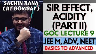 ✨SIR Effect Ortho Effect Acidity  II  GOC Class 11  Lecture 9 for JEE Main Advanced NEET 2024 [upl. by Alwyn]