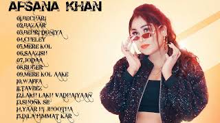 Afsana Khan All Songs 2023 ★ Afsana Khan New Songs ★ All Hits Songs ★ Radio Jukebox 2023afsana song [upl. by Isoj477]