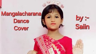 Mangalacharana Dance Cover dance [upl. by Graff]