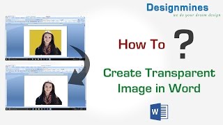 How to Create Transparent Image in Word [upl. by Oiredised]